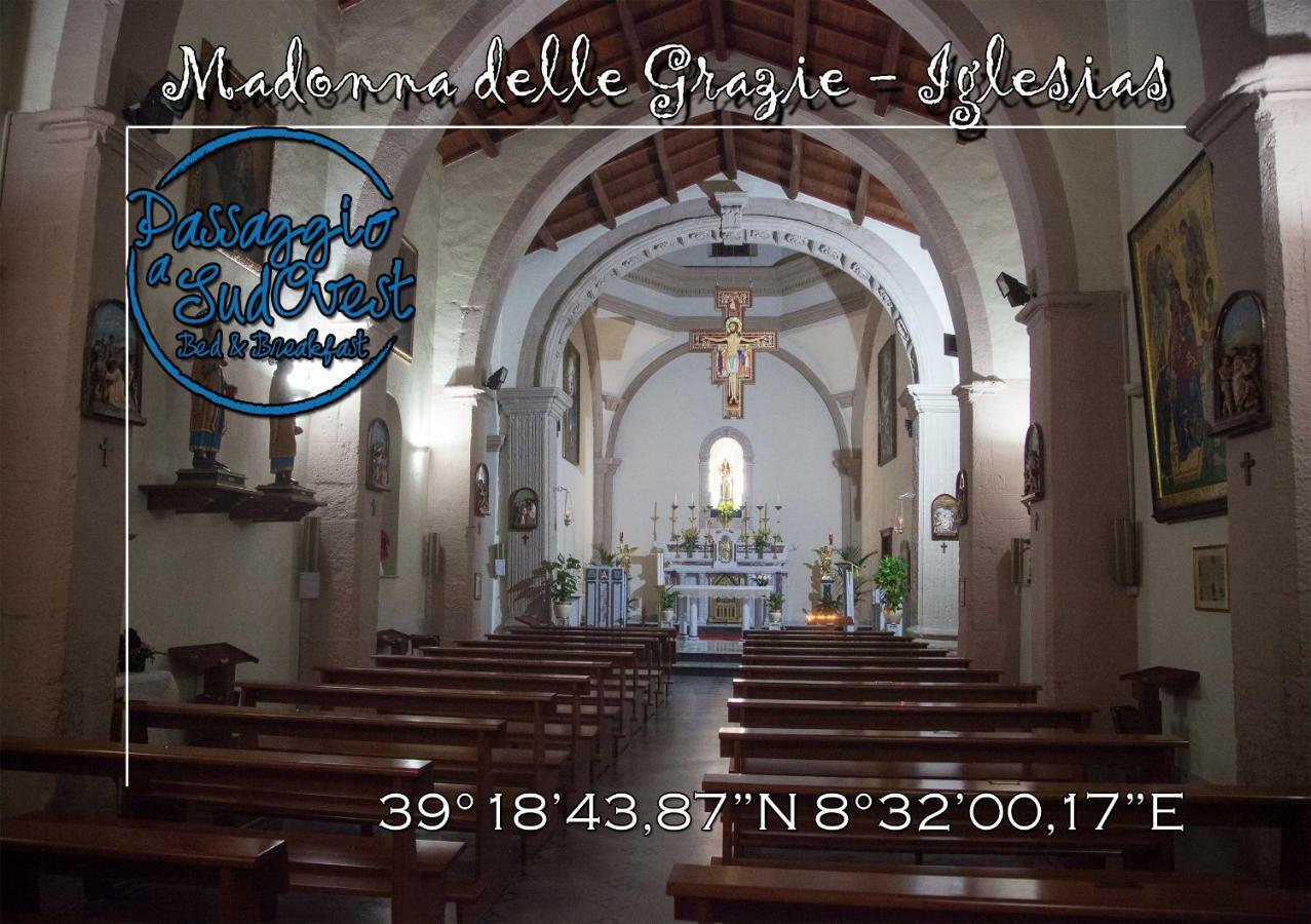 イグレージアス Passaggio A Sud Ovest Bed & Breakfast エクステリア 写真